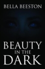 Beauty in the Dark - Book