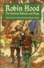 Robin Hood : The Earliest Ballads and Plays - Book