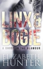 A Ghost in the Glamour : A Linx and Bogie Mystery - Book