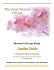 The Great Woman Of God Women's Group Study : Leader Guide - Book