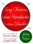 Merry Christmas Cursive Handwriting Practice Workbook - Book