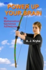 Power Up Your Brain : My Mathematical Christmas Adventures - eBook
