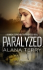 Paralyzed : A Kennedy Stern Christian Suspense Novel Book 2 - eBook
