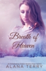 Breath of Heaven : An Orchard Grove Christian Women's Fiction Novel - eBook
