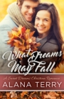 What Dreams May Fall (A Sweet Dreams Christian Romance) - eBook