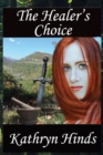 The Healer's Choice - Book