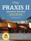 Praxis II Elementary Education Content Knowledge (5018) : Study Guide with Practice Test Questions - Book