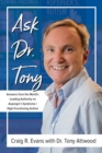 Ask Dr. Tony : Answers from the World's Leading Authority on Asperger's Syndrome/High-Functioning Autism - Book