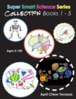Super Smart Science Series Collection : Books 1 - 5 - Book