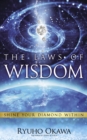 The Laws of Wisdom : Shine Your Diamond Within - eBook