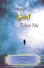 Wherever God Takes Me - Book