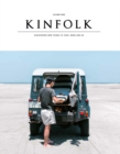 Kinfolk Volume 9 : The Weekend Issue - Book
