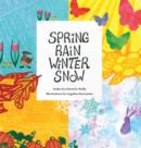 Spring Rain Winter Snow - Book