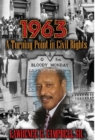 1963: A Turning Point in Civil Rights - Book