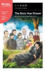 The Sixty Year Dream : Mandarin Companion Graded Readers Level 1, Simplified Chinese Edition - Book