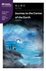 Journey to the Center of the Earth : Mandarin Companion Graded Readers Level 2, Simplified Chinese Edition - Book