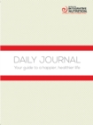 Integrative Nutrition Daily Journal : Your guide to a happier, healthier life - Book