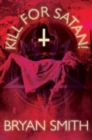 Kill For Satan! - Book