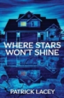 Where Stars Won't Shine - Book