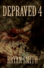 Depraved 4 - Book