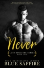 Never : Lost Souls MC Series Book Two - Book