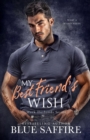 My Best Friend's Wish : Work Husband Series - Book