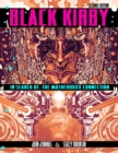Black Kirby : In Search of the MotherBoxx Connection - Book