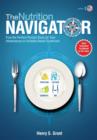 The Nutrition Navigator [Us] : Find the Perfect Portion Sizes for Your Fructose, Lactose And/Or Sorbitol Intolerance or Irritable Bowel Syndrome - Book