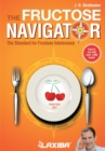 Laxiba the Fructose Navigator : The Standard for Fructose Intolerance - Book