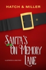 Santa's on Memory Lane : Illustrated and Large Print - eBook