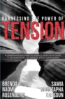 Harnessing the Power of Tension - Book