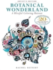 Botanical Wonderland: Artist's Edition : A Blissful Coloring Retreat: A Curated Collection - 20 Large Art Prints to Color - Book