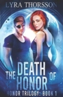 The Death of Honor - Book