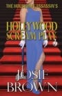 The Housewife Assassin's Hollywood Scream Play - Book