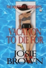 The Housewife Assassin's Vacation to Die for : Book 5 - The Housewife Assassin Mystery Series - Book
