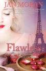 Flawless (A Love, California Series Novel, Book 1) - Book