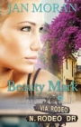 Beauty Mark (A Love, California Series Novel, Book 2) - Book