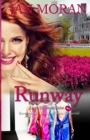 Runway (A Love, California Series Novel, Book 3) - Book