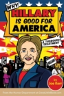 Why Hillary Is Good for America - Book