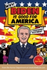 Why Biden is Good for America - Book