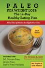 Paleo for Weight Loss : The 14-Day Healthy Eating Plan: Find Out If Paleo Is Right for You - Book