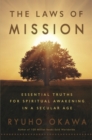 The Laws of Mission : Essential Truths For Spiritual Awakening in a Secular Age - eBook