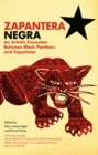 Zapantera Negra : An Artistic Encounter Between Black Panthers and Zapatistas - Book