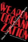 The Weapon of Organization : Mario Tronti's Political Revolution in Marxism - eBook