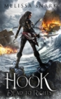 Hook : Dead to Rights - Book