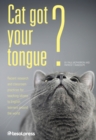 Cat Got Your Tongue? : Teaching Idioms to English Learners - Book