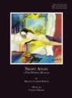 Night Angel, A One-Woman Musical : Carman Moore Composer, Vol 2, No 4 - Book