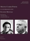 Melinda Camber Porter In Conversation With Eugenio Montale : Milan, Italy Nobel Prize in Literature, Vol 1, No 1 - Book