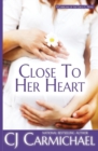Close to Her Heart - Book