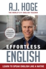 Effortless English : Learn To Speak English Like A Native - Book
